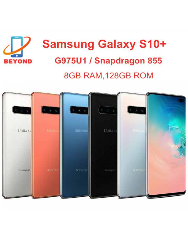 Samsung Galaxy S10+ S10 Plus G975U G975U1 6.4&quot; 8GB RAM 128GB ROM Octa Core Snapdragon 855 NFC LTE Mobile Phone