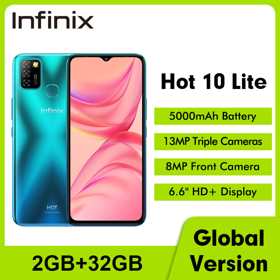 Global Version Infinix Hot 10 Lite X657C 6.6&#39;&#39;HD+ 2GB 32GB 1600*720 5000mAh 13MP Triple Camera 10WCharger Helio A20 Mobile Phone